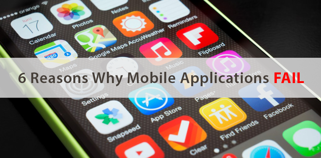 Why Mobile Applications Fail